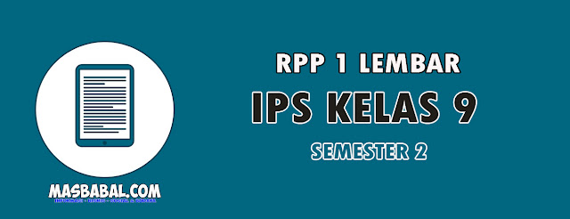 RPP 1 Lembar IPS Kelas 9 Semester 2 Tahun 2022