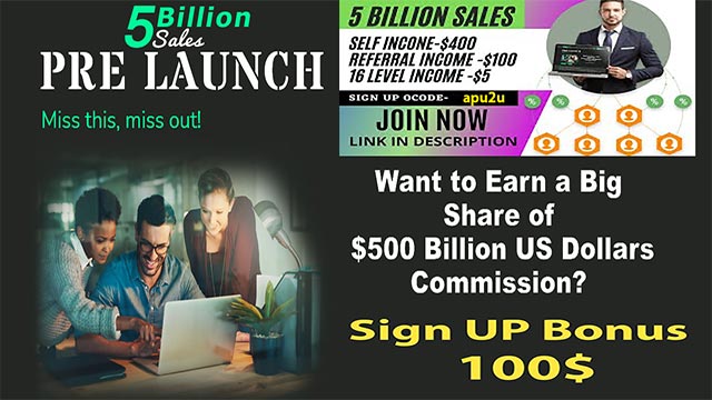 5BillionSales Upto 16 Level Income | Build Network and Get them to Build