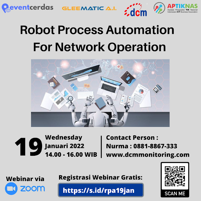 Ikuti Webinar Robot Process Automation For Network Operation 19 Jan 2022