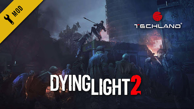 dying light 2 extreme nights v2 return of the king mod longer nights more zombies volatile gre anomalies first-person open-world survival horror action role-playing game techland