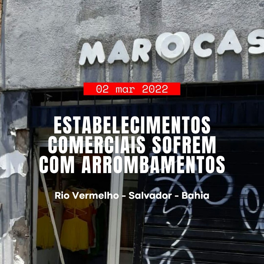 Estabelecimentos comerciais sofrem com arrombamentos