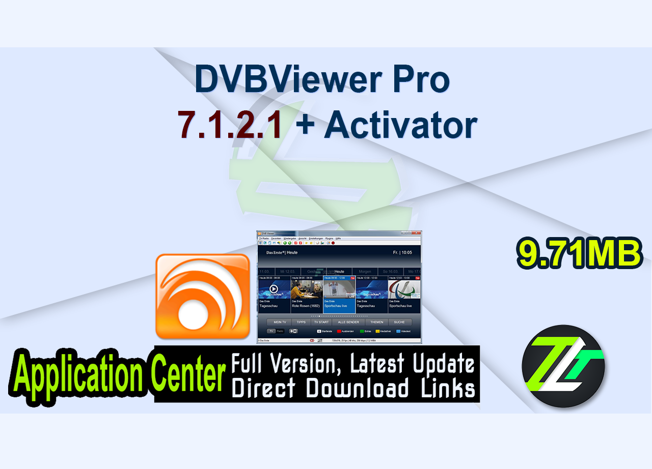 DVBViewer Pro 7.1.2.1 + Activator