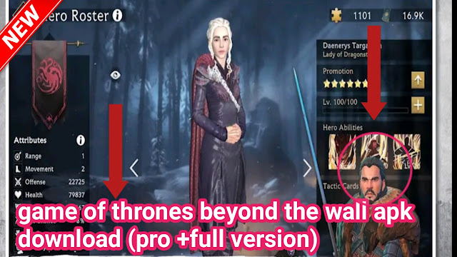 Game of thrones beyond the wall,Game of thrones beyond the wall apk download, how to download Game of thrones beyond the wall,game of thrones, game of thrones apk download, game, game of thrones