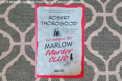 Recensione Le indagini del Marlow Murder Club di Robert Thorogood