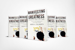 Manifesting Your Greatness Through Goal Setting: How to Set Simple and Achievable Goals