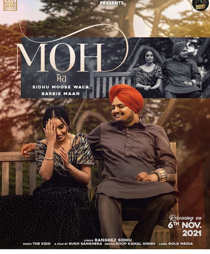 Moh Lyrics - Barbie Maan, Sidhu Moose Wala