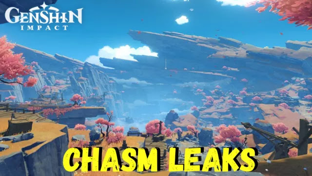 genshin impact chasm leaks, genshin impact chasm maps, genshin impact chasm tutorial, genshin impact chasm event page, chasm overworld and underground