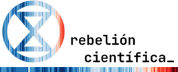 SCIENTIST REBELLION - REBELIÓN CIENTÍFICA