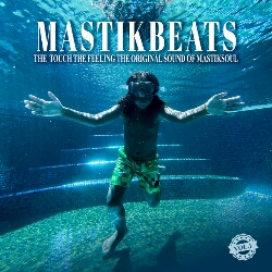 Mastiksoul - MastikBeats Vol. 1 (Álbum) [Download]