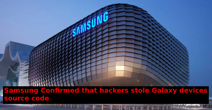 Hackers Stole Galaxy Devices Source Code