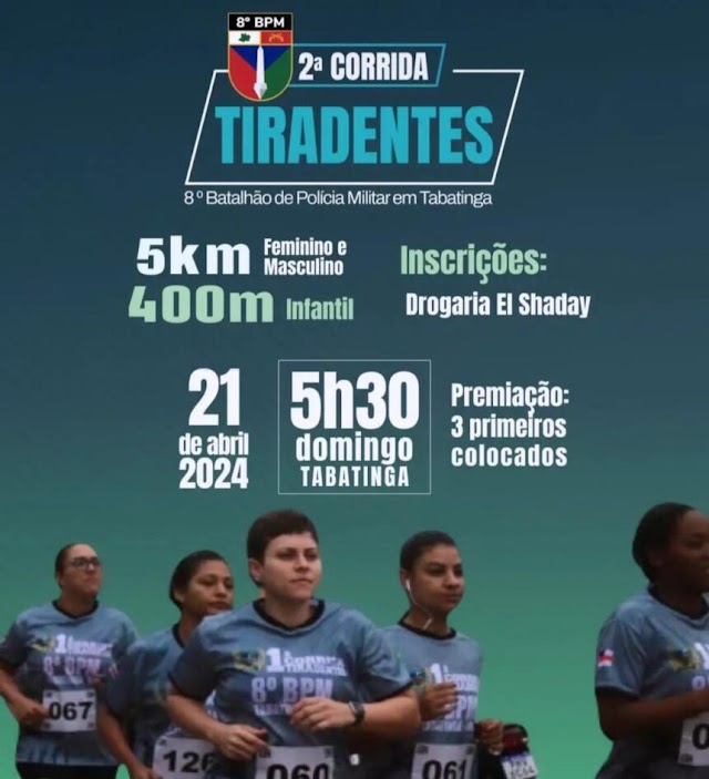 Participe da 2ª Corrida Tiradentes do 8°BPM