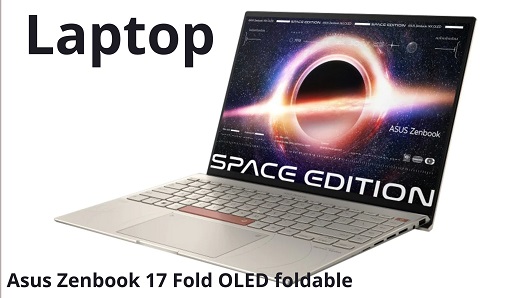 CES 2022: Asus Zenbook 17 Folder OLED foldable laptop and Zenbook 14X OLED Space Edition unveiled with dual displays