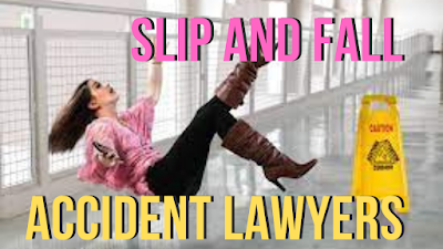 Slip and Fall Accident Lawyers