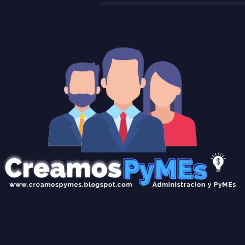 ▷ Administración y PyMEs  | Gestión y Administración de Pequeñas y Medianas Empresas.