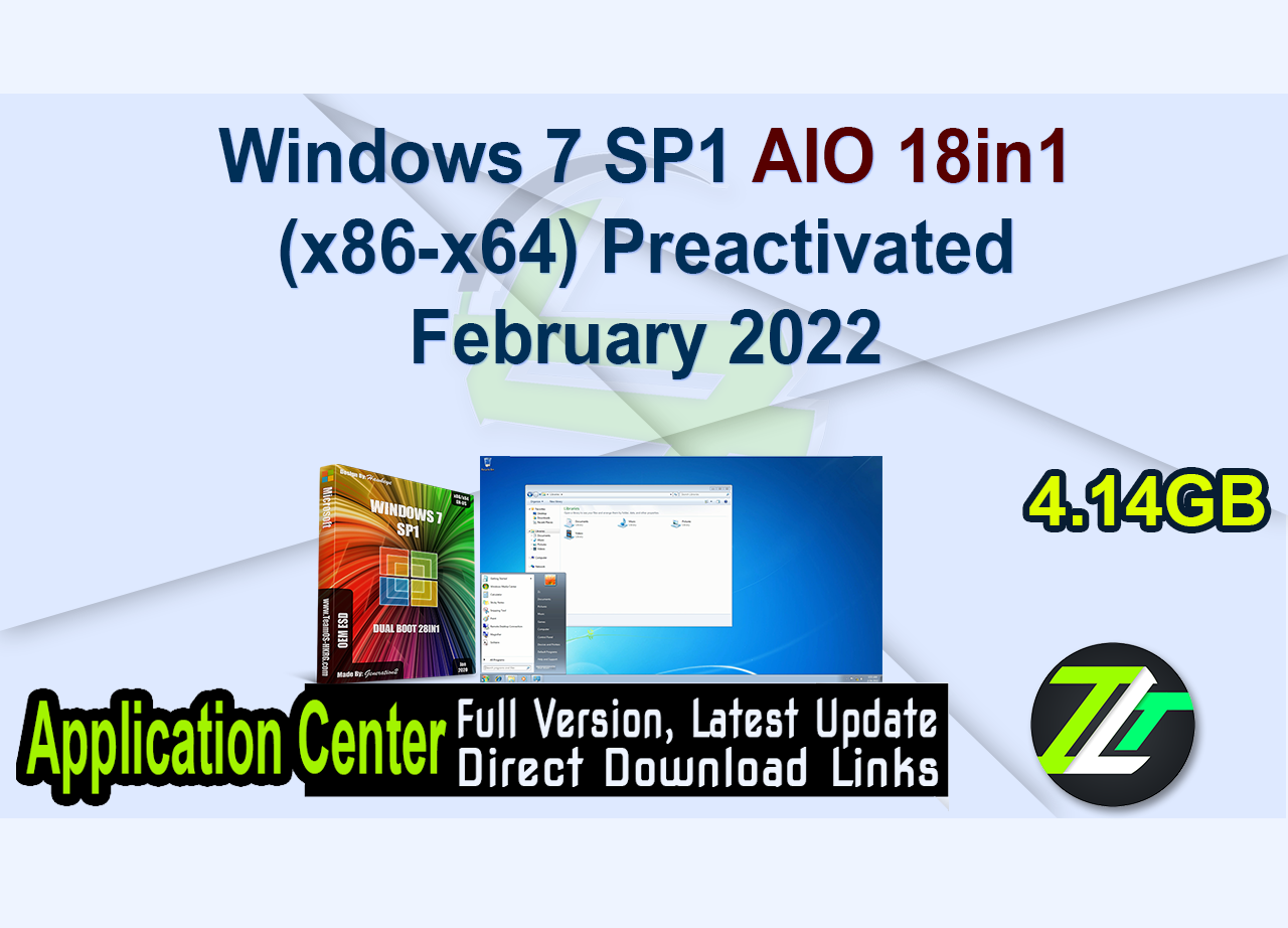 Windows 7 SP1 AIO 18in1 (x86-x64) Preactivated February 2022