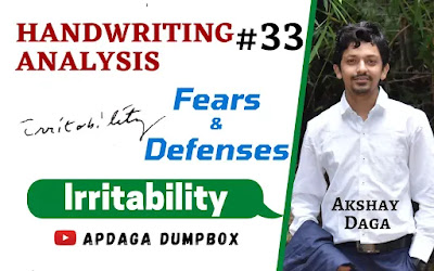 Handwriting Analysis #33: [Fears & Defences] (4/14) Irritability | Graphology by APDaga