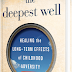 Book Review: the Deepest Well by Nadine Burke Harris