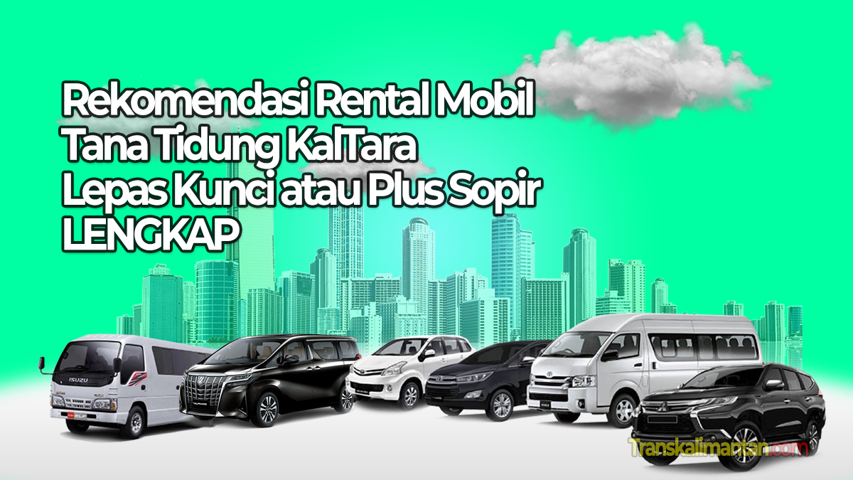 Rental mobil Tana Tidung