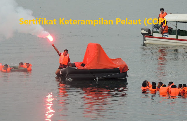 Sertifikat Keterampilan Pelaut Certificate of Proficiency (COP)