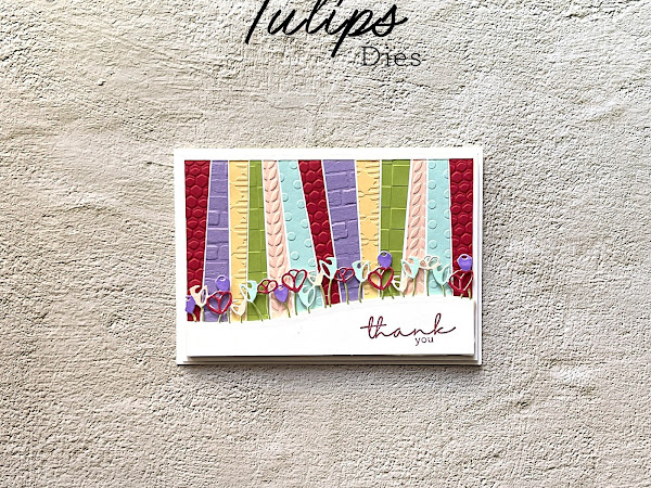 Tulips Dies | Sneak Peek of Products from Mini-Catalogue | Get Free Stamp Sets