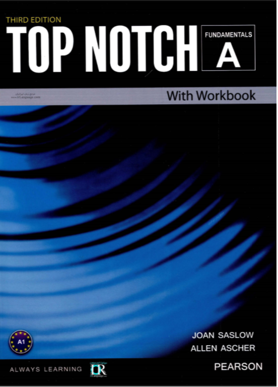 Top Notch Fundamentals A, joan saslow, thrid edition