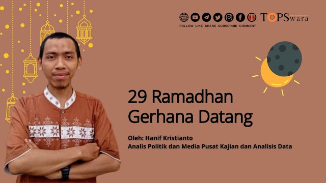 29 Ramadhan Gerhana Datang