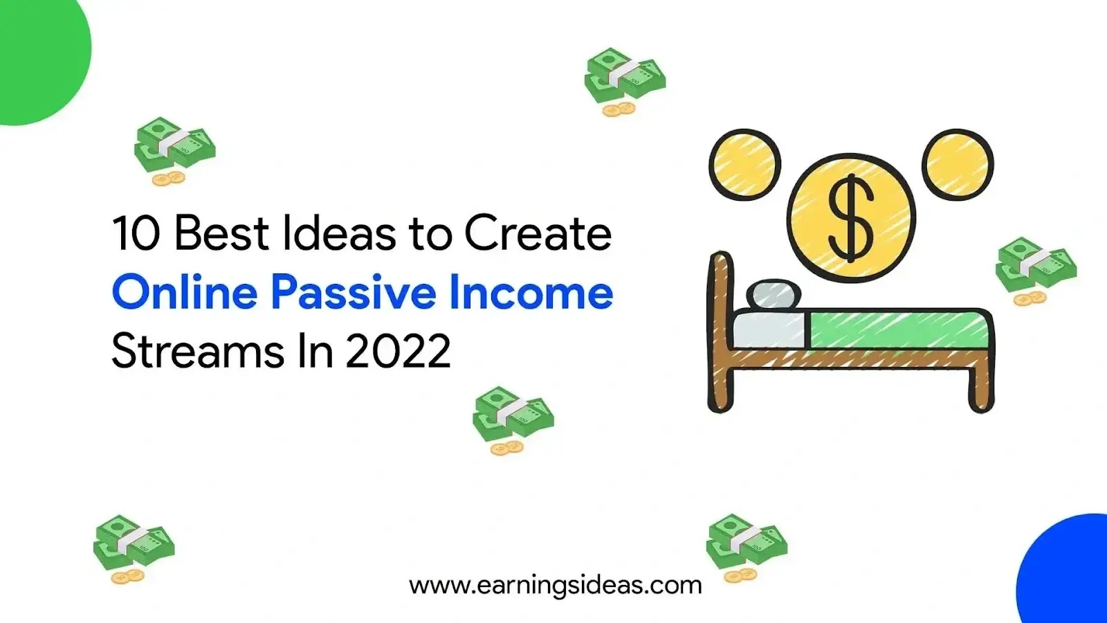 10 Best Ideas to Create Online Passive Income Streams In 2022