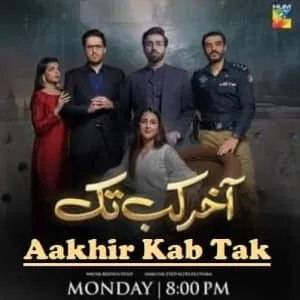 Aakhir Kab Tak Episode 21