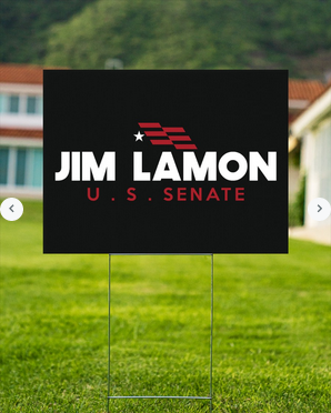 Jim Lamon For Senate yard sign