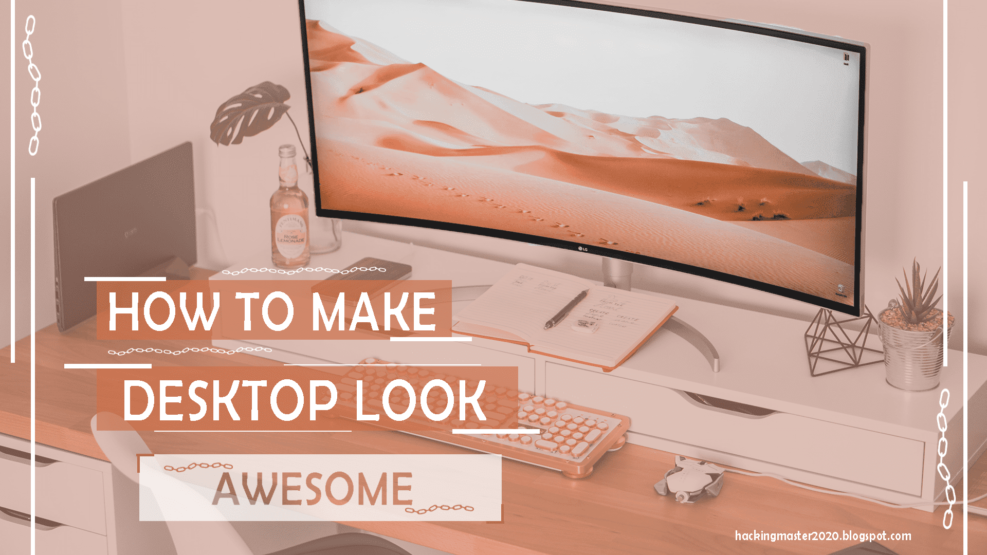 How to Make Desktop Look Awesome