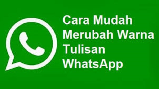 Cara Merubah Warna Tulisan di WA