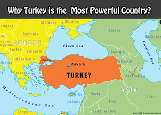 Why Turkey is the Most Powerful Country?