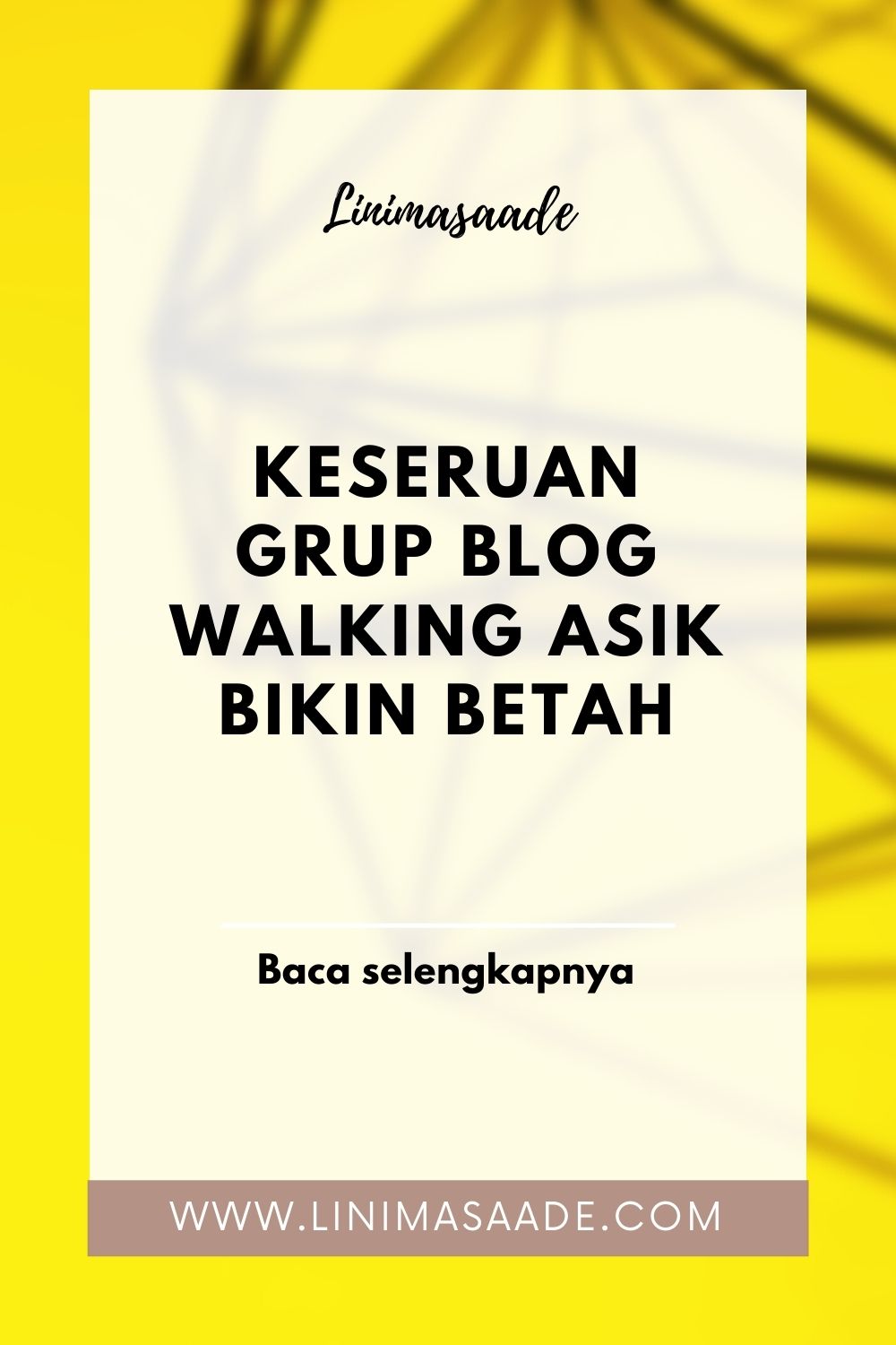 Grup Blog Walking Asik