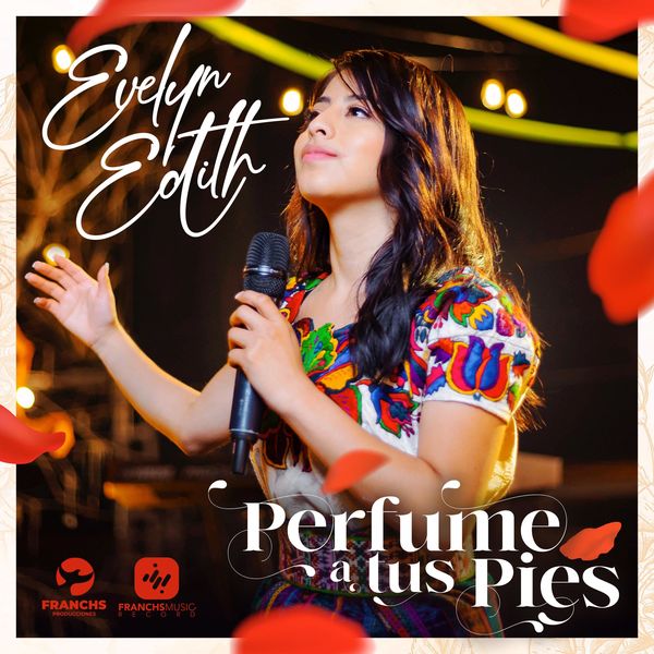 Evelyn Edith – Perfume a Tus Pies (Single) 2021