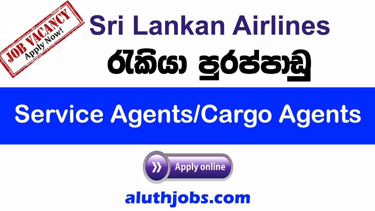 Sri Lankan Airlines Job Vacancies 2022