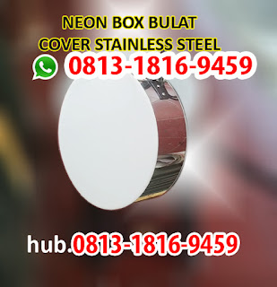 Neon Box Murah_Neon Box Cepat_Neon Box Lampu LED_Neon Box Jakarta_Neon Box Bakso, Neon Box Konter Pulsa, Neon Box Untuk Kantor, Neon Box Untuk Pom Bensin, Neon Box Toko, Neon Box Toko Bangunan