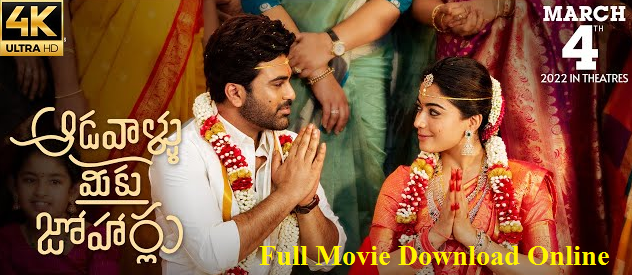 Aadavallu Meeku Johaarlu Movie Download Filmymeet Watch Online 2022