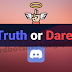 Truth or Dare Discord Bot