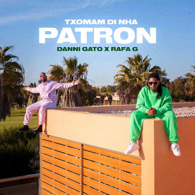 Danni Gato - Txomam Di Nha Patron (feat. Rafa G)