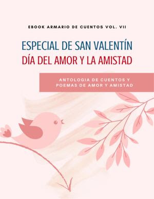 Antología de Cuentos "Espacial San Valentín"