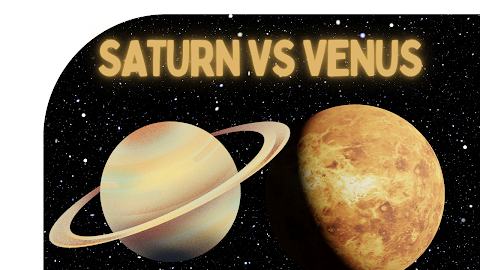 Saturn vs. Venus: A Comparative Analysis of Two Fascinating Planets