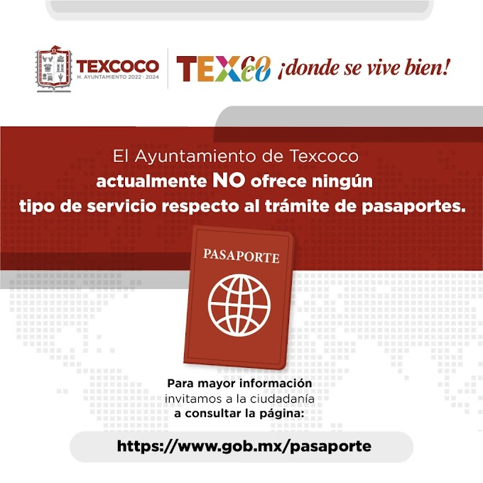En Texcoco Edoméx, Alertan a Ciudadanos que desde hace 3 años no se Expiden Pasaportes