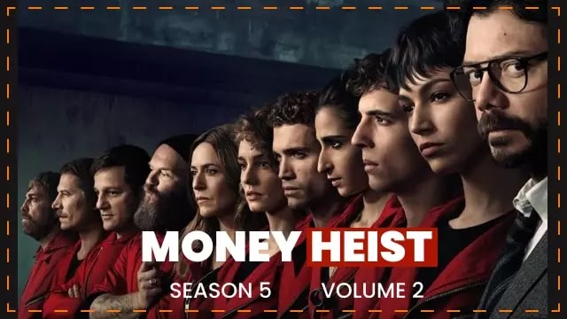 Money Heist Season - 5 Volume - 2