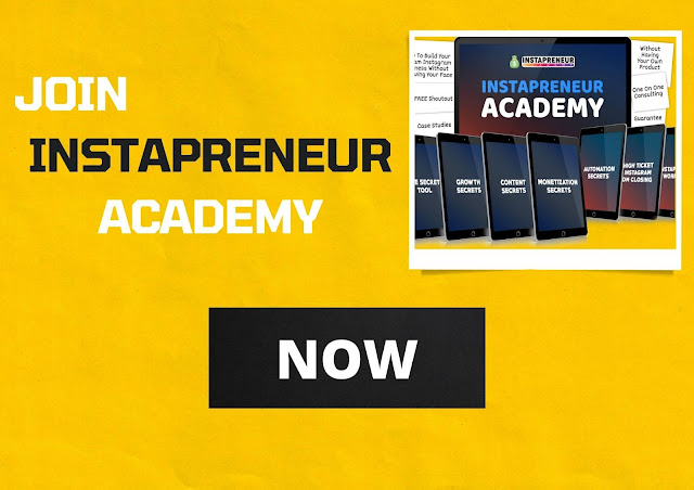 join Instapreneur academy now