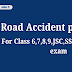 Paragraph on Road Accident For Class 6,7,8,9,JSC,SSC,HSC