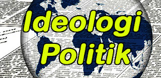 Pengertian Ideologi Politik