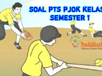 Soal PTS PJOK Kelas 8 SMP/MTs Semester 1 dan Kunci Jawaban Kurikulum 2013 Terkini