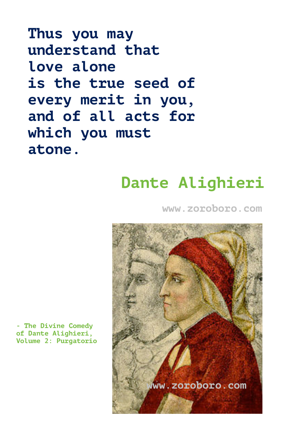 Dante Alighieri Quotes. Dante Alighieri Poems. Dante Alighieri Books Quotes. Dante Alighieri The Divine Comedy & Inferno Quotes. Dante Alighieri Quotes. Dante Alighieri Love Quotes. Dante Alighieri Beauty Quotes.