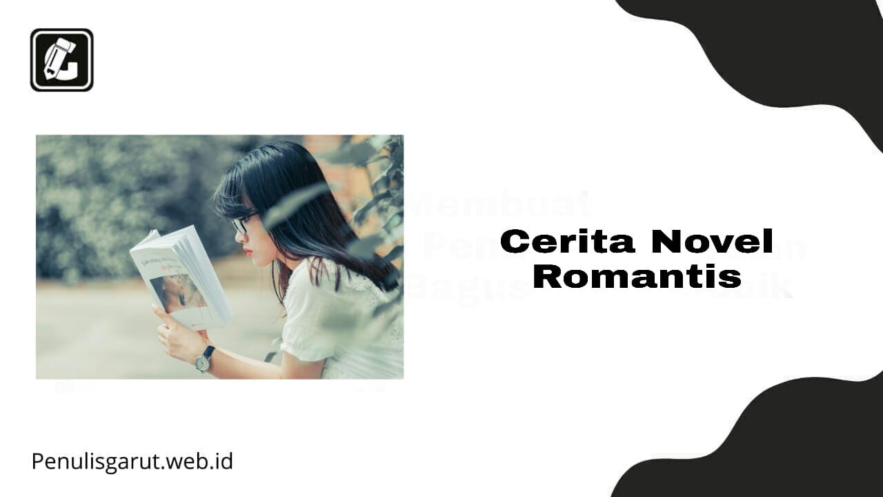 Cerita Novel Romantis