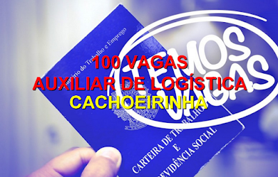 SINE de Cachoeirinha tem 100 vagas para Auxiliar de Logística e outras funções